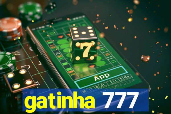 gatinha 777